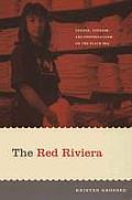 Red Riviera Gender Tourism & Postsocialism on the Black Sea