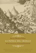 La Patria del Criollo: An Interpretation of Colonial Guatemala