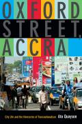 Oxford Street Accra Street Life & The Itineraries of Transnationalism