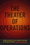 Theater Of Operations National Security Affect From The Cold War To The War On Terror