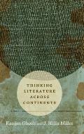 Thinking Literature across Continents