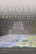 Ghost Protocol: Development and Displacement in Global China