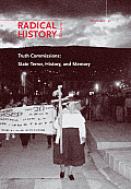 Truth Commissions State Terror History & Memory