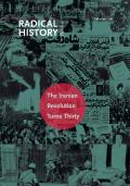 The Iranian Revolution Turns Thirty: Volume 2009