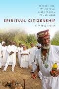Spiritual Citizenship: Transnational Pathways from Black Power to If? in Trinidad