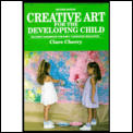 Creative Art For The Developing Child 2nd Edition