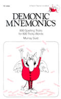 Demonic Mnemonics 800 Spelling Tricks