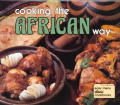 Cooking The African Way Easy Menu Ethnic
