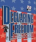 Declaring Freedom