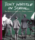 Dont Whistle In School