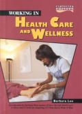 Working In Health Care & Wellness