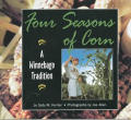 Four Seasons Of Corn A Winnebago Tradi