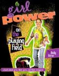 Girl Power On The Playing Field