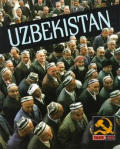 Uzbekistan Then & Now