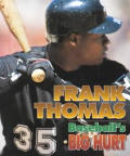 Frank Thomas Baseballs Big Hurt