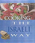 Cooking the Israeli Way (Easy Menu Ethnic Cookbooks)