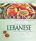 Cooking The Lebanese Way Revised & Exp