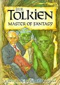 J R R Tolkien Master Of Fantasy