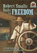 Robert Smalls Sails To Freedom