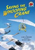 Saving the Whooping Crane