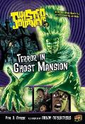Terror in Ghost Mansion: Book 3