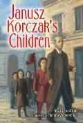 Janusz Korczak's Children