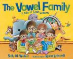 Vowel Family A Tale Of Lost Letters