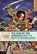 End of the Shoguns & the Birth of Modern Japan