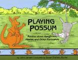 Playing Possum Riddles About Kangaroos K