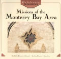 Missions Of Monterey Bay