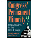 Congress' Permanent Minority?: Republicans in the U.S. House
