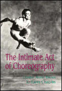 Intimate Act Of Choreography
