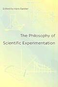 The Philosophy of Scientific Experimentation