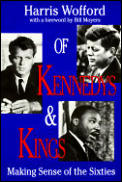 Of Kennedys And Kings