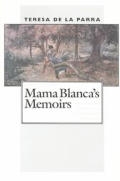 Mama Blancas Memoirs