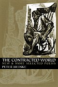 The Contracted World: New & More Selected Poems