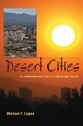 Desert Cities: The Environmental History of Phoenix and Tucson