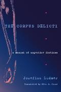 The Corpus Delicti: A Manual of Argentine Fictions