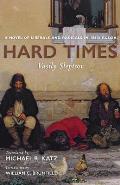 Hard Times: A Novel of Liberals and Radicals in 1860s Russia