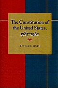 The Constitution of the United States, 1787-1962