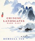 Chinese Landscapes Made Easy