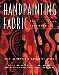 Handpainting Fabric Easy Elegant Techniques