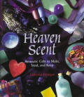 Heaven Scent Aromatic Gifts To Make