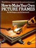 How To Make Your Own Picture Frames