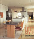 Loft Style Styling Your City Center Home