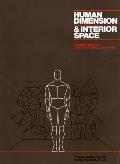 Human Dimension & Interior Space A Source Book of Design Reference Standards