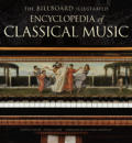 Billboard Illustrated Encyclopedia Of Classical Music