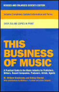 This Business Of Music Rev 7th Edition