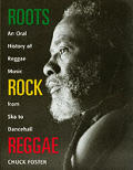 Roots Rock Reggae An Oral History Of Reg
