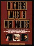 Rockers Jazzbos & Visionaries